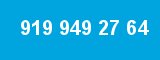 919 949 27 64 919 949 27 64
